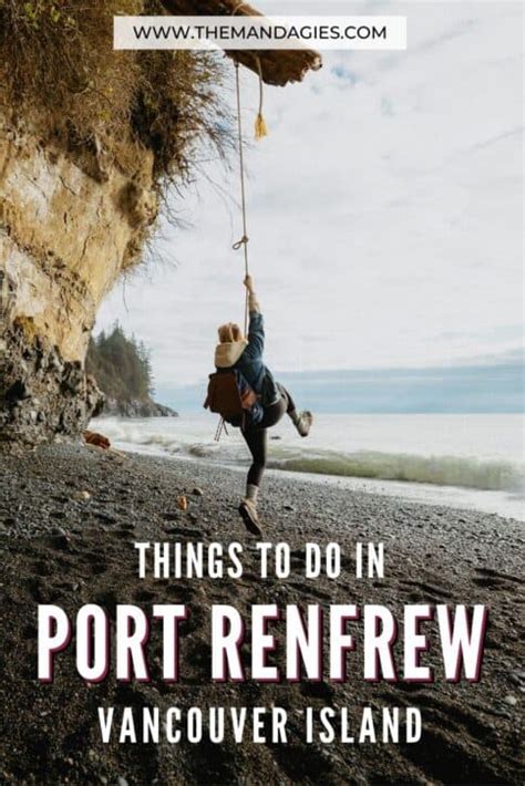 All The Best Things To Do In Port Renfrew On Vancouver Island This