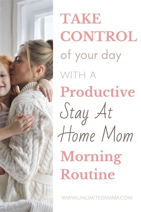 Productive Stay At Home Mom Morning Routine Free Checklist Stay At