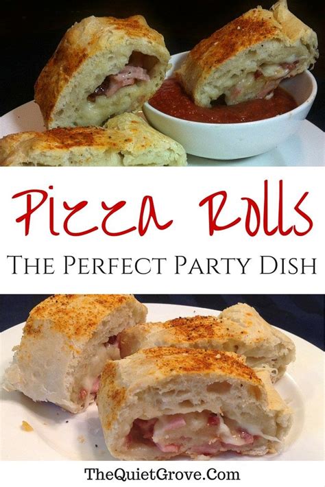 pizza rolls the perfect party dish ⋆ the quiet grove food recipes party dishes