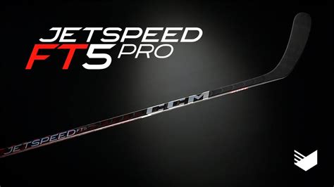 Ccm Jetspeed Ft5 Pro Hockey Stick Youtube