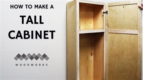 Making A Tall Storage Cabinet You
