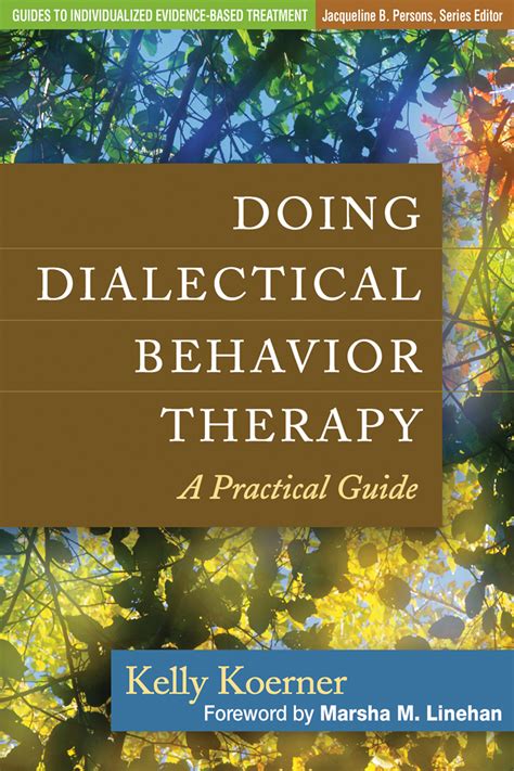 Doing Dialectical Behavior Therapy: A Practical Guide - 1st Edition