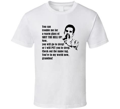 In tv and extended dvd versions, the grandma tells happy about her. Happy Gilmore Ben Stiller Movie Quote Fan 90s T Shirt