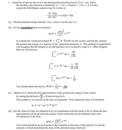 Solved 1 A Particle Of Mass M Moves In A One Dimensional