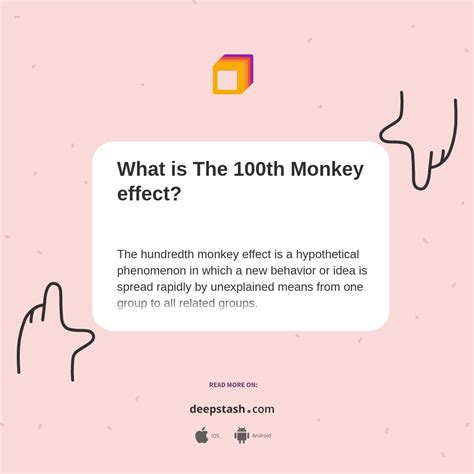 What Is The 100th Monkey Effect Deepstash