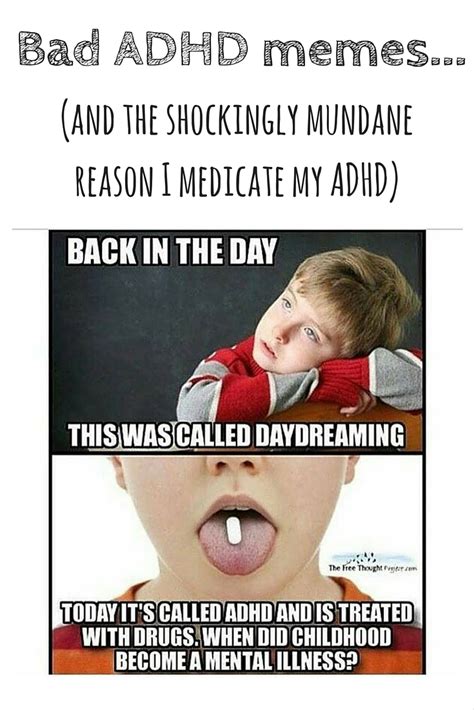 Bad Adhd Memes And My Real Reason For Taking Stimulants