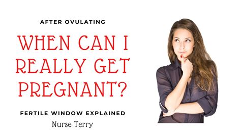 How Many Days After Ovulation Can You Get Pregnantfertile Windownurse