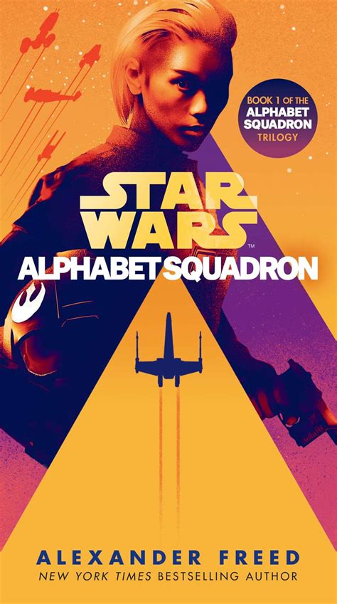 Alphabet Squadron By Alexander Freed Sees Its Paperback Release Today