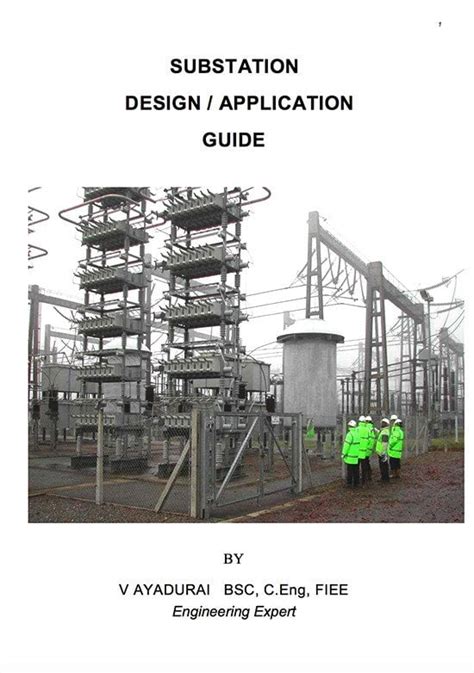 High Voltage Substation Design And Application Guide Eep