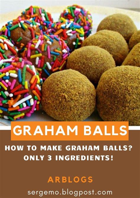 How To Make Graham Balls Only 3 Ingredients How To Make Graham