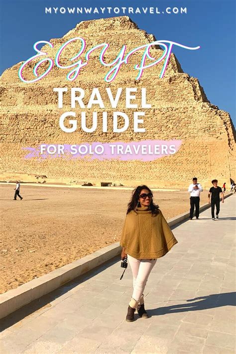 Ultimate Solo Travel Guide To Egypt My Own Way To Travel Solo