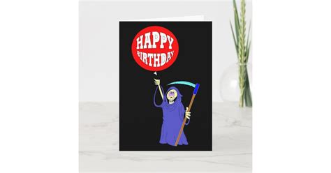 Grim Reaper Birthday Card