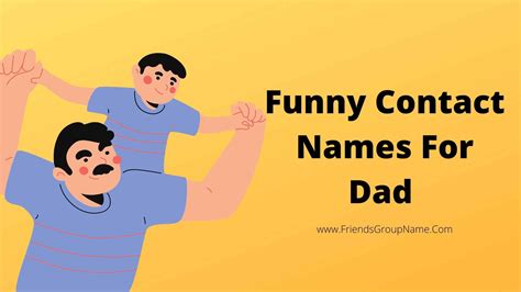 Funny Contact Names For Dad【2023】best Cool And Good Names List