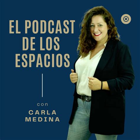 El Podcast De Los Espacios Podcast On Spotify