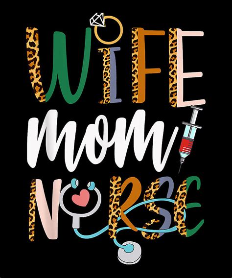 Beautiful Wife Mom Nurse Womens Rn Lpn Mothers Day For Nurses T For Fan Digital Art By Zery