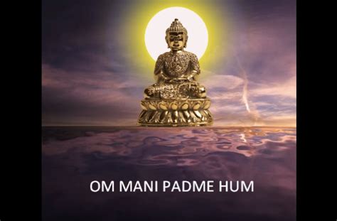 BUDDHIST MANTRA Om Mani Padme Hum The Toronto Teaching Center