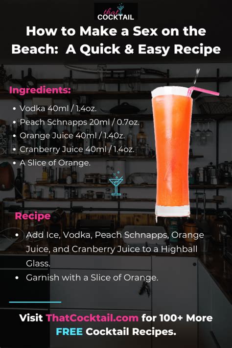 How To Make A Sex On The Beach Cocktail A Quick Easy Recipe That Cocktail
