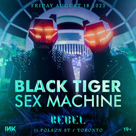 Black Tiger Sex Machine Rebel Entertainment Complex