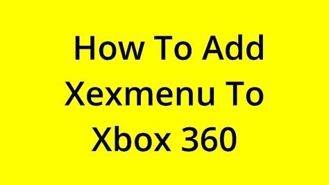 Solved How To Add Xexmenu To Xbox 360 Youtube