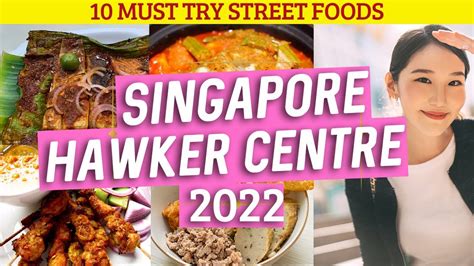 Must Try Singapore Street Food For Youtube
