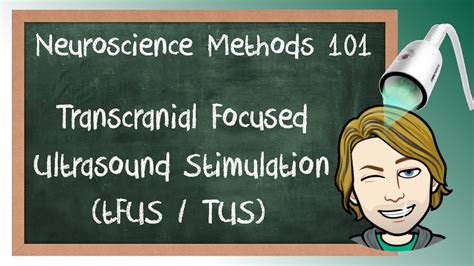 Transcranial Focused Ultrasound Stimulation Tustfus Explained