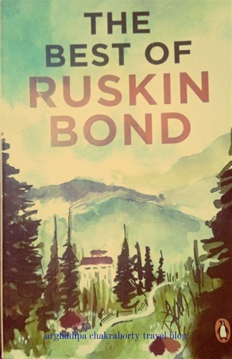 The world keeps on changing, but there is always something somewhere that remains the same. The Ruskin Bond stories I Have Read Last Month (With ...