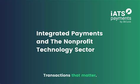 Integrated Payments And The Nonprofit Technology Sector Iats Payments By Deluxe