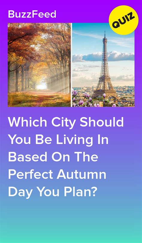 Which City Do You Belong In Based On The Perfect Fall Day You Plan