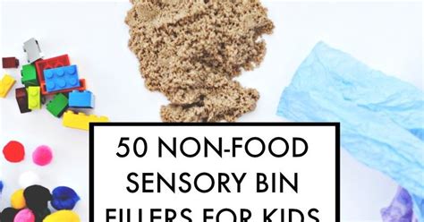 Sensory bin fillers are the materials that you use as the base of your sensory bin. 50 Non-Food Sensory Bin Fillers {Free Printable List ...