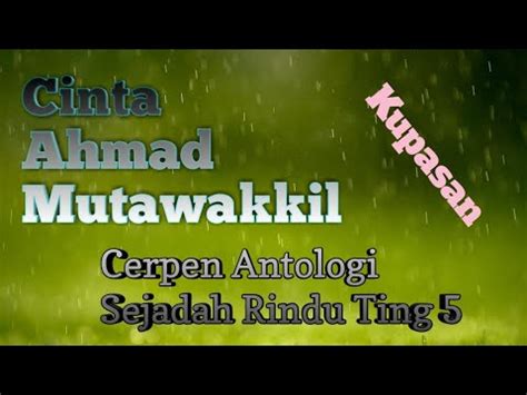 Posted on june 3, 2018 by admin. Cinta Ahmad Mutawakkil - YouTube