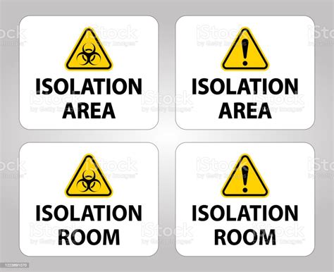 Biohazard Isolation Area And Room Sign On White Backgroundvector