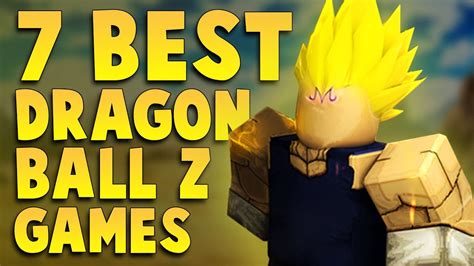 Top 7 Best Roblox Dragon Ball Z Games Youtube