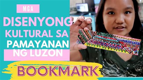 Grade 4 Sining Mga Disenyong Kultural Sa Pamayanan Ng Luzon Youtube