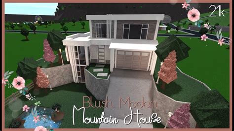Bloxburg Blush Modern Mountain House Pt1 Exterior 21k House