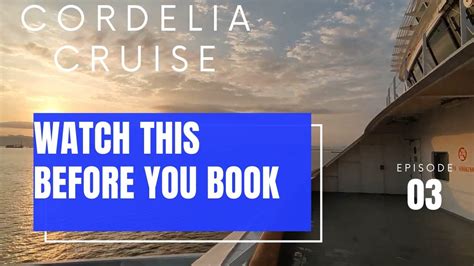 Cordelia Cruise Everything You Should Know Package Cost Planning