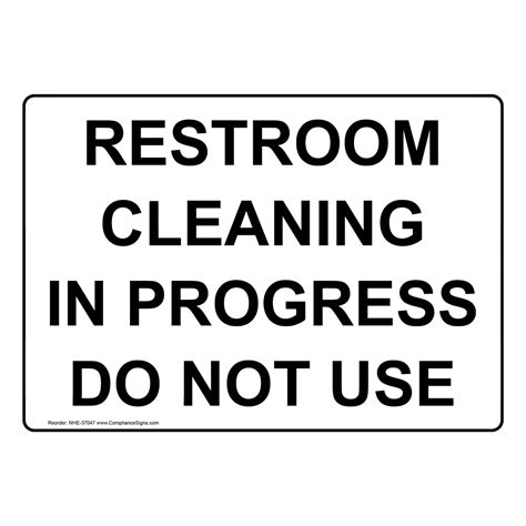 Restroom Cleaning In Progress Do Not Use Sign Nhe 37047