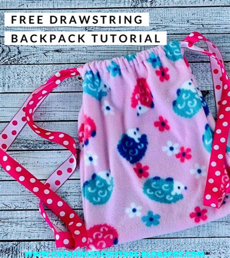 Free Drawstring Backpack Tutorial Create Kids Couture