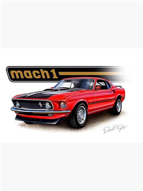1969 Mustang Mach 1 In Red Poster By Davidkyte Redbubble