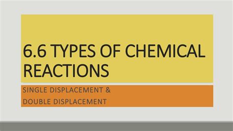 Ppt 66 Types Of Chemical Reactions Powerpoint Presentation Free