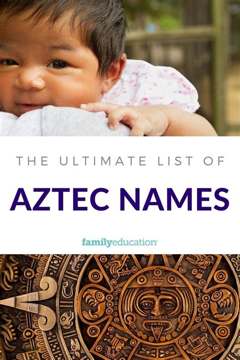 Discover Meaningful Aztec Names For Your Baby