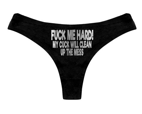 Fuck Me Hard My Cuck Will Clean Up The Mess Panties Cuckold Etsy Australia
