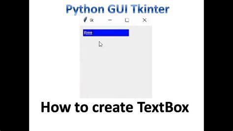 Textbox In Tkinter Python Tkinter Gui Tutorial Part3 Youtube