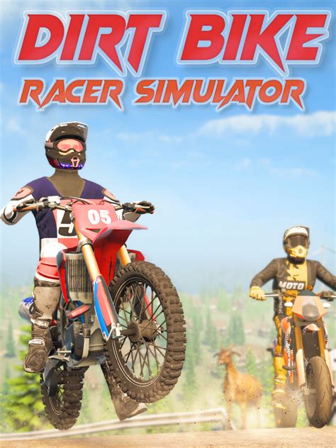 Dirt Bike Racer Simulator いますぐダウンロードして購入 Epic Games Store
