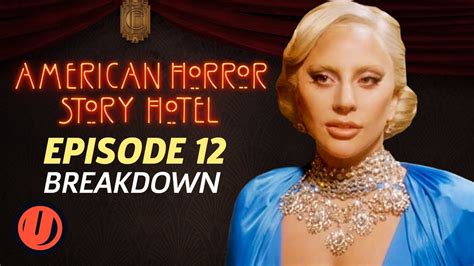 AHS Hotel Episode Be Our Guest Finale Breakdown YouTube