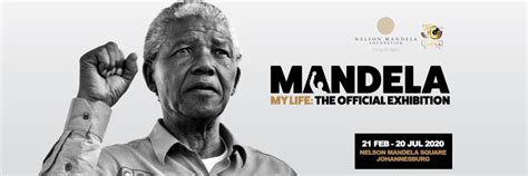 Mandela My Life The Official Exhibition Nelson Mandela Foundation