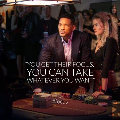 One of the best things about this movie is that it's so relatable. Focus - Movie Review | Focus quotes, Movie quotes ...
