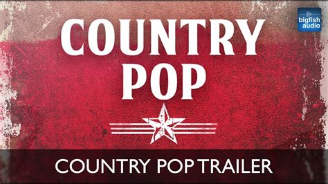 Country Pop Trailer Youtube