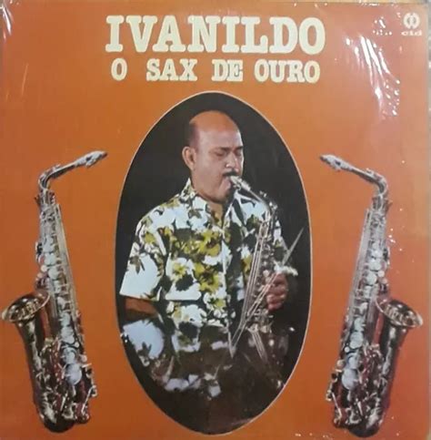 Ivanildo O Sax De Ouro Volume 1 Lp Mercadolivre