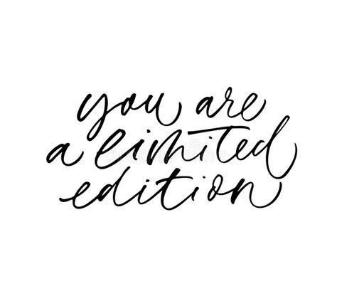 You Are Limited Edition Quote Vector Calligraphy Stock Vector