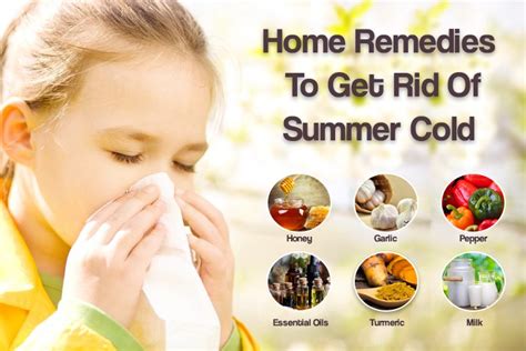14 Home Remedies To Get Rid Of Summer Cold